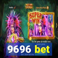 9696 bet